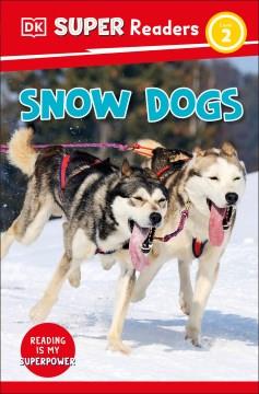 Snow dogs  Cover Image
