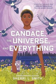 Candace, the universe, and everything  Cover Image