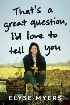 That's a Great Question, I'd Love to Tell You. Cover Image