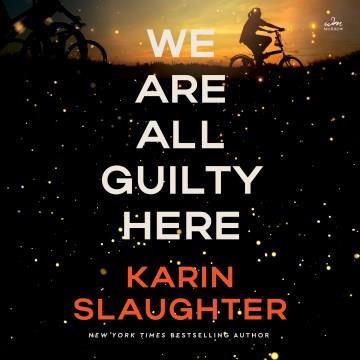 We Are All Guilty Here A Novel Cover Image