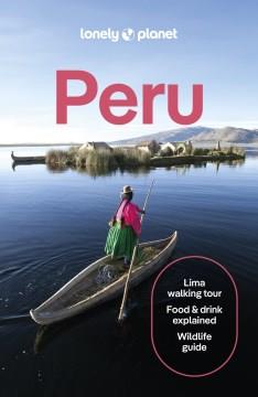 Lonely Planet Peru 12 12th Ed. Cover Image