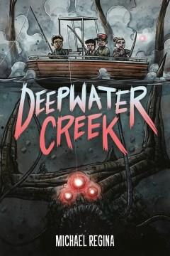 Deepwater creek  Cover Image