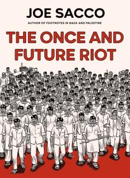 The Once and Future Riot Cover Image