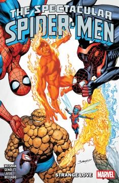 The Spectacular Spider-Men, Vol. 3 Strange Love  Cover Image