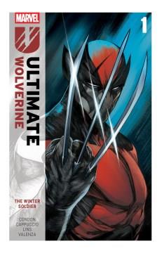 Ultimate Wolverine, Vol. 1 the Winter Soldier  Cover Image