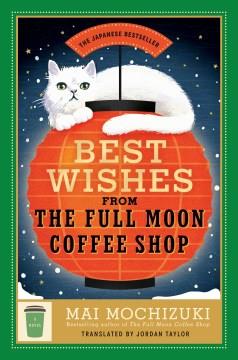 Best Wishes from the Full Moon Coffee Shop. Cover Image