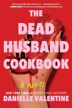 The dead husband cookbook  Cover Image