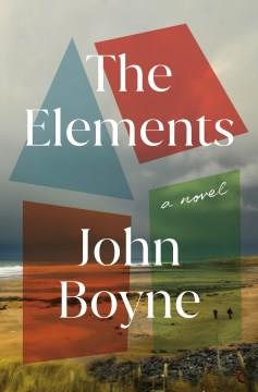 The elements : a novel  Cover Image