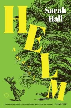 Helm : A Novel. Cover Image