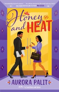 Honey and heat  Cover Image