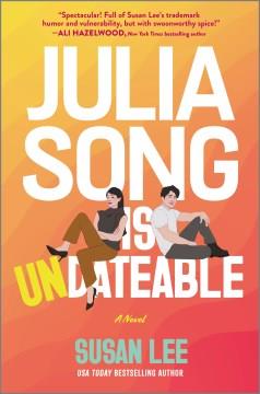 Julia Song Is Undateable. Cover Image