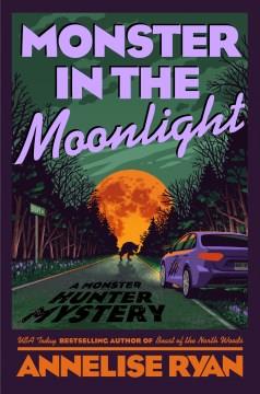 Monster in the Moonlight. Cover Image