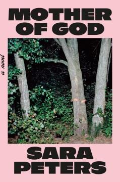 Mother of God : A Novel. Cover Image