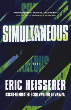 Simultaneous : A Novel. Cover Image