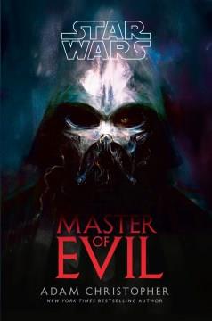 Star Wars : Master of Evil. Cover Image