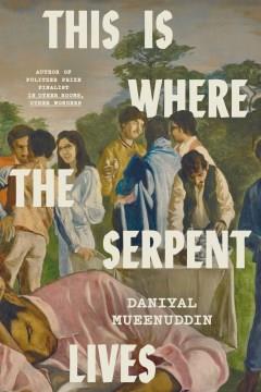 This Is Where the Serpent Lives. Cover Image