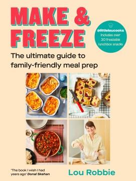 Make & Freeze. Cover Image