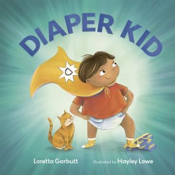 Diaper Kid  Cover Image