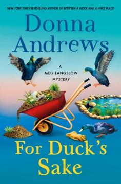 For Duck's Sake A Meg Langslow Mystery Cover Image