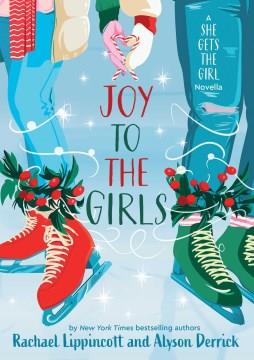 Joy to the girls  Cover Image