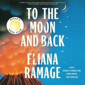 To the Moon and Back A Novel. Cover Image