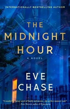 The Midnight Hour A Novel Cover Image