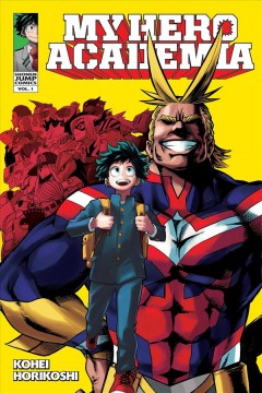 My hero academia. Volume 1, Izuku Midoriya: origin Cover Image