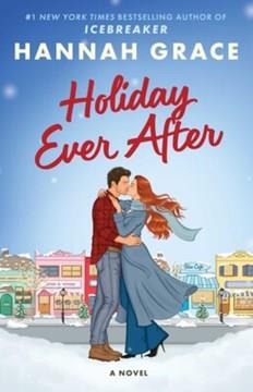Holiday ever after : a novel. Cover Image