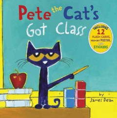 Pete the Cat's got class  Cover Image
