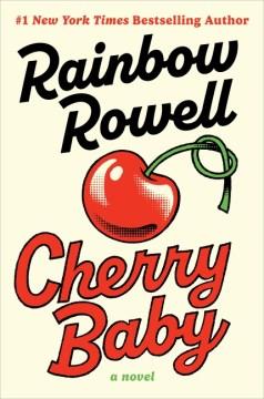 Cherry Baby : A Novel. Cover Image