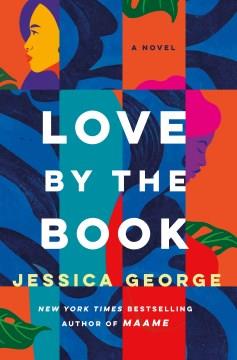 Love by the Book : A Novel. Cover Image