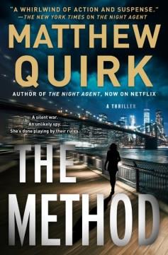 The Method : A Thriller. Cover Image