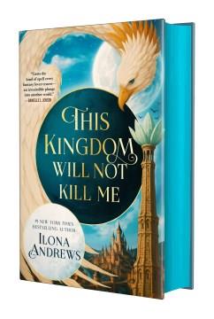This Kingdom Will Not Kill Me. Cover Image