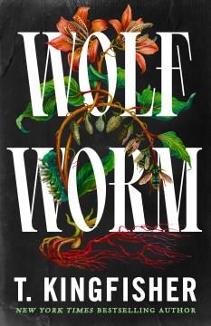 Wolf Worm. Cover Image