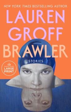 Brawler Stories. Cover Image