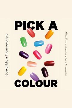 Pick a Colour A Novel Cover Image