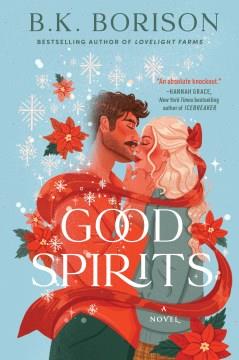 Good Spirits A Novel Cover Image
