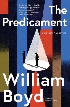 The Predicament A Gabriel Dax Novel Cover Image