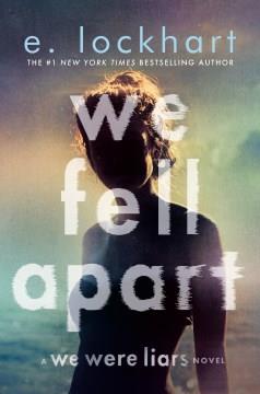 We Fell Apart A We Were Liars Novel Cover Image