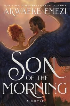 Son of the Morning A Novel Cover Image