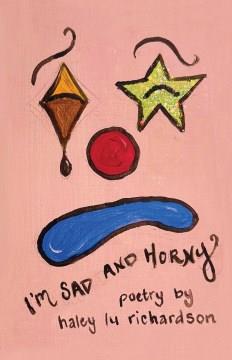 I'm sad and horny  Cover Image