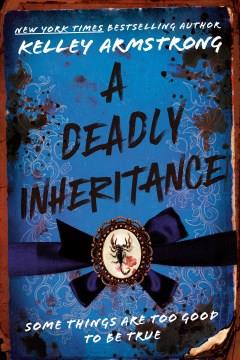 A Deadly Inheritance. Cover Image