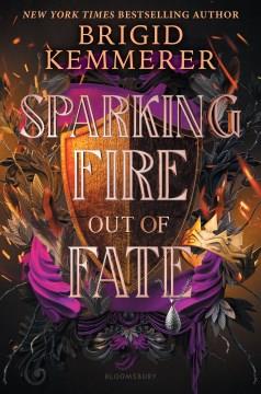 Sparking fire out of fate  Cover Image