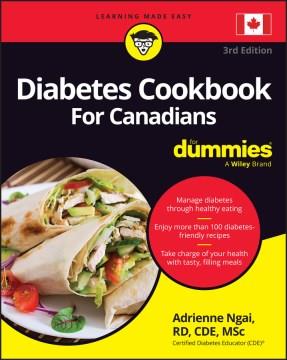 Diabetes cookbook for Canadians for dummies  Cover Image