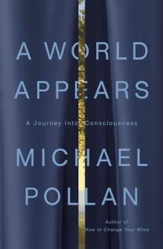 A World Appears : A Journey into Consciousness. Cover Image
