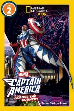 Marvel's Captain America Across the Country (National Geographic Kids Readers, Level 2) Cover Image