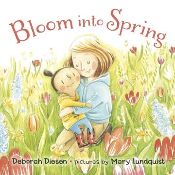 Bloom into Spring Cover Image