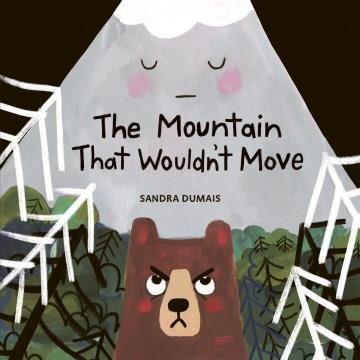 The Mountain That Wouldn't Move Cover Image