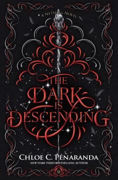 The Dark Is Descending A Nytefall Novel Cover Image