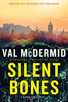 Silent Bones A Karen Pirie Novel Cover Image